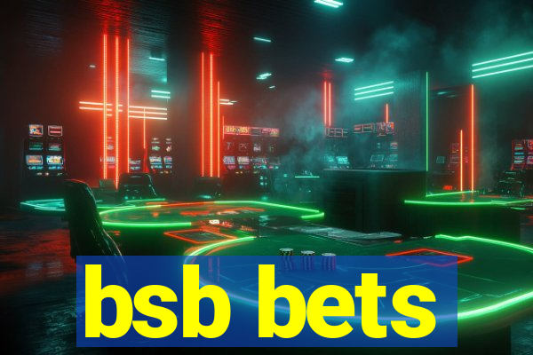 bsb bets